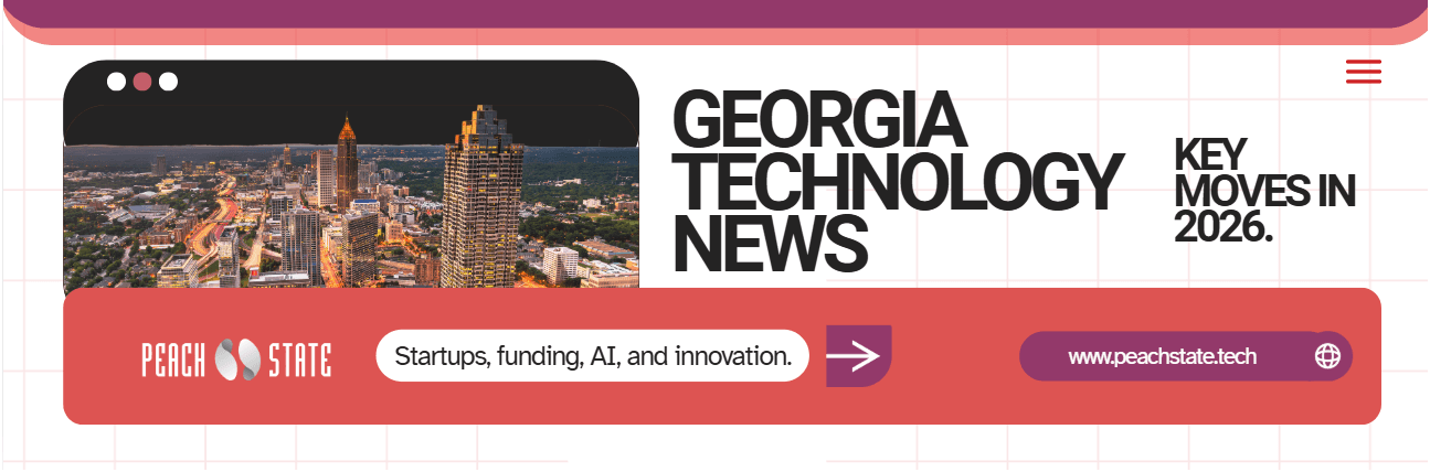 Thumbnail for Latest Georgia Technology News to Know in 2026