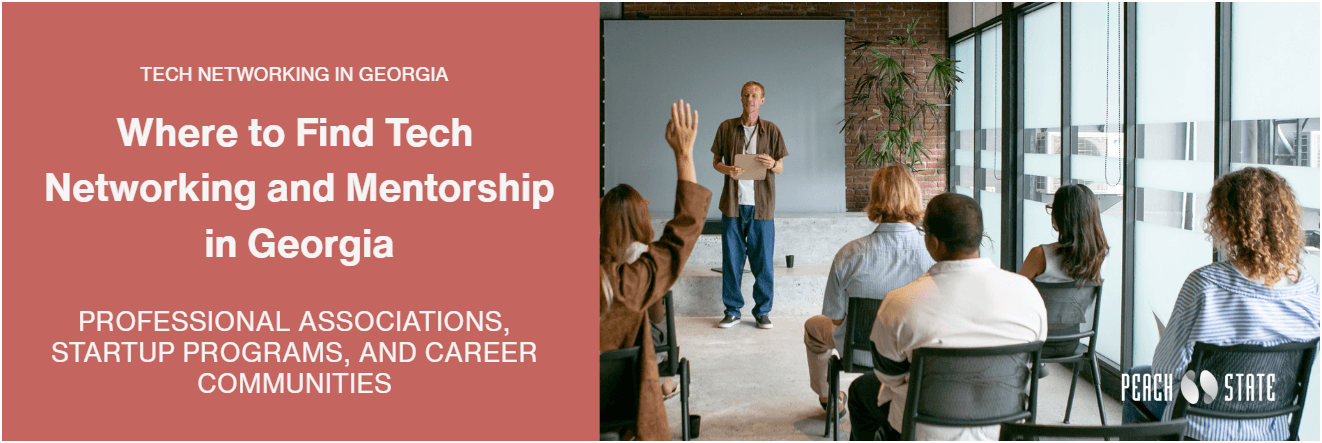 Thumbnail for Where to Find Tech Networking and Mentorship in Georgia